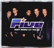Five - Don't Wanna Let You Go